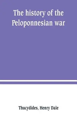 La historia de la guerra del Peloponeso - The history of the Peloponnesian war