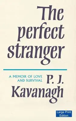 El perfecto forastero (Large Print Edition) - The Perfect Stranger (Large Print Edition)