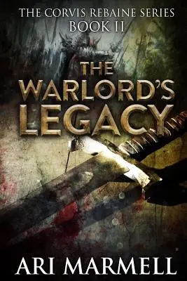 El Legado del Señor de la Guerra - The Warlord's Legacy