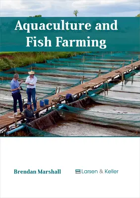 Acuicultura y piscicultura - Aquaculture and Fish Farming