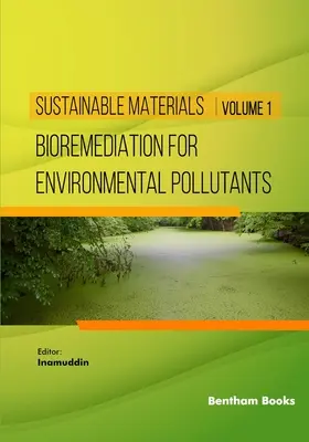 Biorremediación de contaminantes medioambientales - Bioremediation for Environmental Pollutants