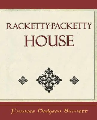 La casa de Racketty-Packetty - Racketty-Packetty House