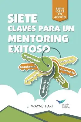 Siete claves para una tutoría exitosa (Español para Latinoamérica) - Seven Keys to Successful Mentoring (Spanish for Latin America)