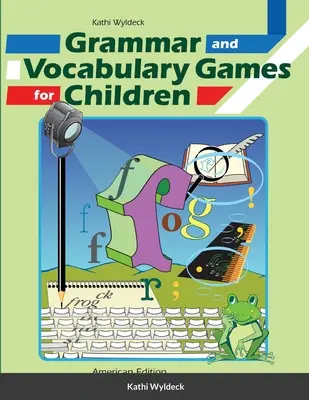 Juegos de gramática y vocabulario para niños - Grammar and Vocabulary Games for Children