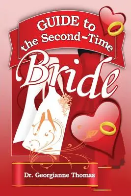 Guía de la Novia por Segunda Vez - Guide to the Second-Time Bride