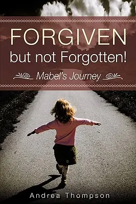 ¡Perdonado pero no olvidado! - Forgiven but not Forgotten!