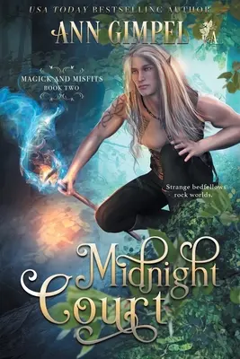 La Corte de Medianoche: Fantasía urbana - Midnight Court: An Urban Fantasy