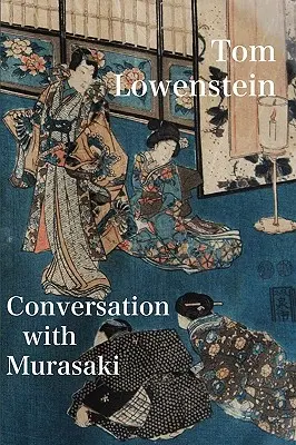 Conversación con Murasaki - Conversation with Murasaki