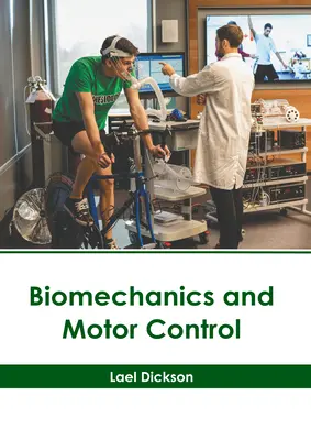 Biomecánica y control motor - Biomechanics and Motor Control