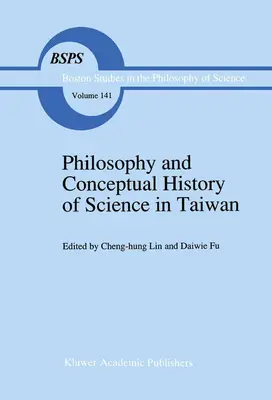 Filosofía e historia conceptual de la ciencia en Taiwán - Philosophy and Conceptual History of Science in Taiwan