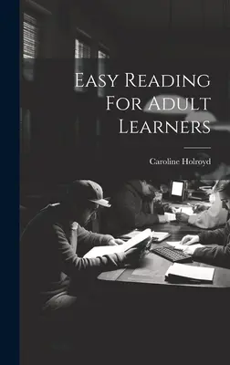 Lectura fácil para adultos - Easy Reading For Adult Learners