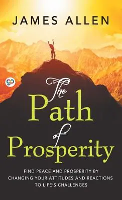 El Camino de la Prosperidad - The Path of Prosperity