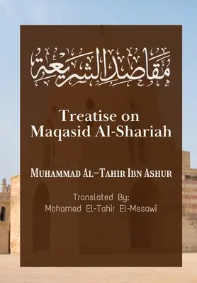 Tratado sobre Maqasid Al-Shariah - Treatise on Maqasid Al-Shariah