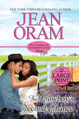 La segunda oportunidad del vaquero: Un romance vaquero multicultural BWWM - The Cowboy's Second Chance: A Multicultural BWWM Cowboy Romance