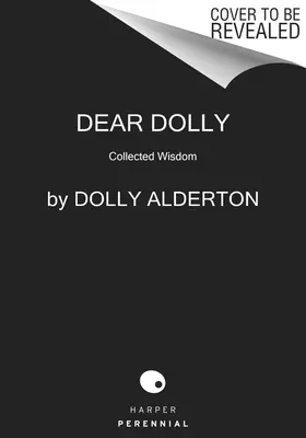 Querida Dolly: Sabiduría recopilada - Dear Dolly: Collected Wisdom