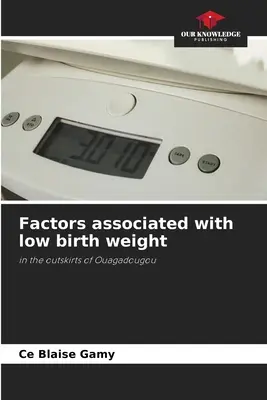 Factores asociados al bajo peso al nacer - Factors associated with low birth weight