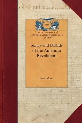 Canciones y baladas de la Revolución Americana - Songs and Ballads of the American Revolution