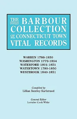 Colección Barbour de Partidas Civiles de Poblaciones de Connecticut [Vol. 49] - Barbour Collection of Connecticut Town Vital Records [Vol. 49]