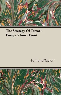 La estrategia del terror - El frente interior de Europa - The Strategy Of Terror - Europe's Inner Front