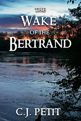 La estela del Bertrand - The Wake of the Bertrand