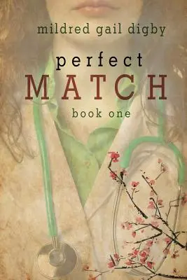 Perfect Match - Libro Uno - Perfect Match - Book One