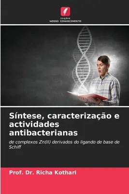 Sntese, caracterizao e actividades antibacterianas