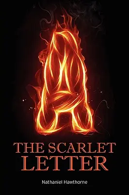 La letra escarlata - The Scarlet Letter