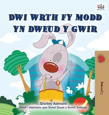 Me encanta decir la verdad (Libro Infantil Galés) - I Love to Tell the Truth (Welsh Children's Book)