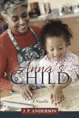 El hijo de Anna - Anna's Child
