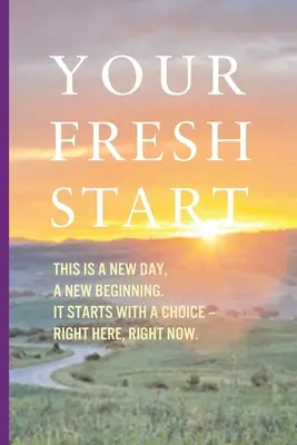 Su nuevo comienzo - Your Fresh Start