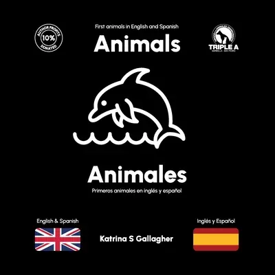 Animales: Primeros animales en inglés y español - Animals / Animales: First Animals in English and Spanish