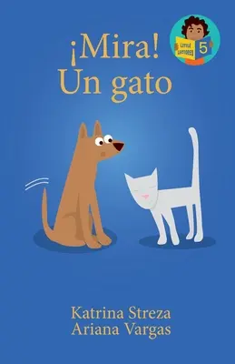 ¡Mira! Un Gato - Mira! Un Gato