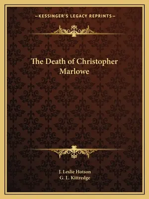 La muerte de Christopher Marlowe - The Death of Christopher Marlowe