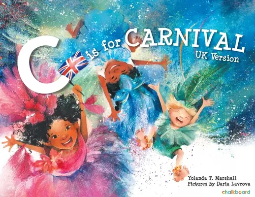 C is for Carnival: Versión para el Reino Unido - C is for Carnival: UK Version