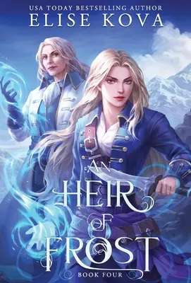 Un Heredero de Escarcha - An Heir of Frost