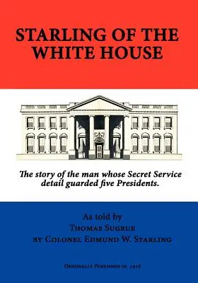 El estornino de la Casa Blanca - Starling of the White House