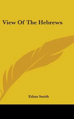 Vista de los hebreos - View Of The Hebrews