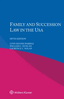 Derecho de familia y sucesiones en Estados Unidos - Family and Succession Law in the USA