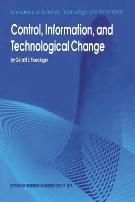 Control, información y cambio tecnológico - Control, Information, and Technological Change