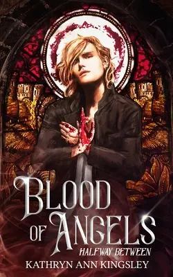 La sangre de los ángeles - Blood of Angels