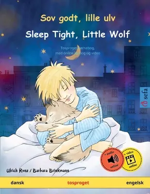 Sov godt, lille ulv - Duerme bien, pequeño lobo (danés - inglés) - Sov godt, lille ulv - Sleep Tight, Little Wolf (dansk - engelsk)