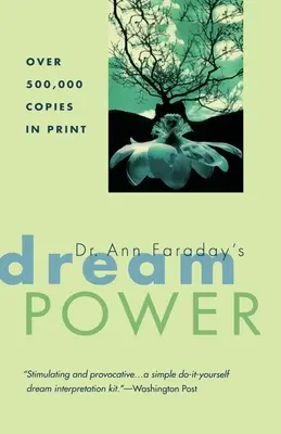 El poder de los sueños de la Dra. Ann Faraday - Dr. Ann Faraday's Dream Power