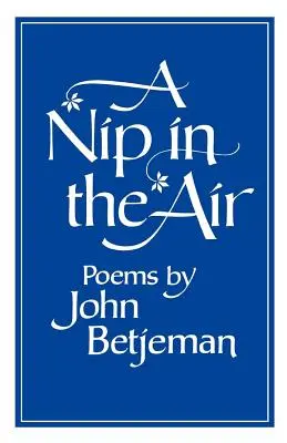 Un pellizco en el aire: Poemas - A Nip in the Air: Poems