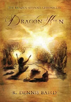 Crónicas de la serpiente de bronce: El Horno del Dragón - The Brazen Serpent Chronicles: Dragon Kiln