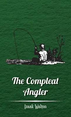 El pescador de caña - The Compleat Angler