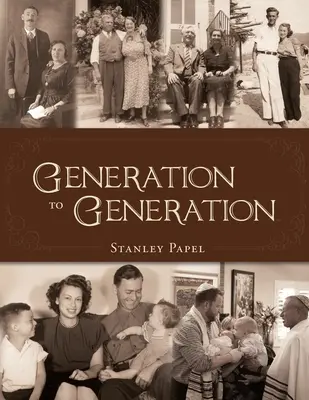 De generación en generación - Generation to Generation