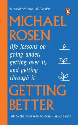 Getting Better - Lecciones de vida sobre hundirse, superarlo y salir adelante - Getting Better - Life lessons on going under, getting over it, and getting through it