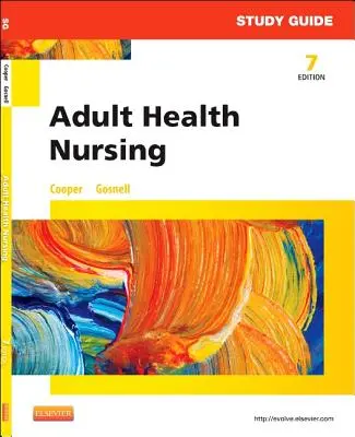 Guía de estudio para Enfermería de Salud del Adulto - Study Guide for Adult Health Nursing