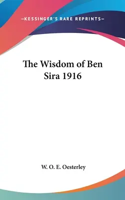 La sabiduría de Ben Sira 1916 - The Wisdom of Ben Sira 1916