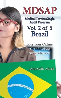 MDSAP Vol.2 de 5 Brasil: ISO 13485:2016 para todos los empleados y empleadores - MDSAP Vol.2 of 5 Brazil: ISO 13485:2016 for All Employees and Employers